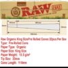 752e5b18-a9b1-4958-bc41-566d0d2b3ee3 RAW ORGANIC KINGSIZE PRE ROLLED CONE 32PC PER BOX